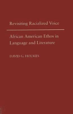 bokomslag Revisiting Racialized Voice