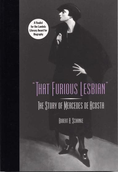 Robert A. Schanke - That Furious Lesbian, Häftad