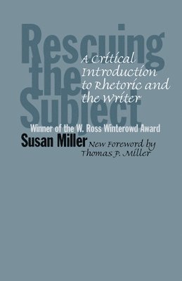 Susan Miller - Rescuing the Subject, Häftad