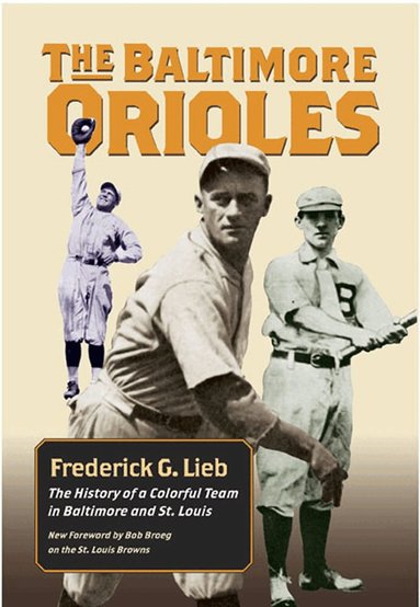 Frederick G. Lieb - Baltimore Orioles, Häftad