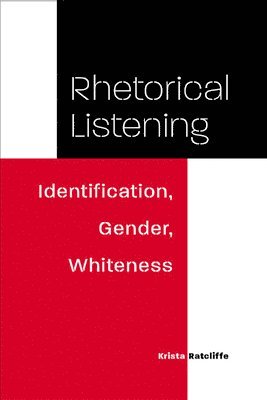 Rhetorical Listening 1