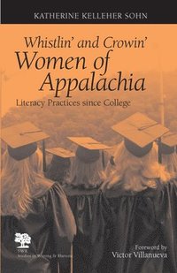 bokomslag Whistlin' and Crowin' Women of Appalachia