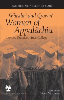 Whistlin' and Crowin' Women of Appalachia 1