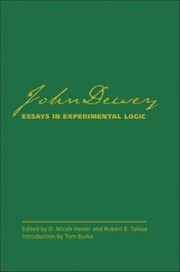 bokomslag Essays in Experimental Logic