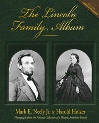 bokomslag The Lincoln Family Album