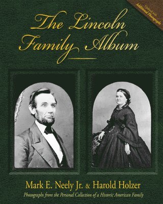 The Lincoln Family Album 1