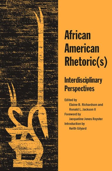 bokomslag African American Rhetoric(s)