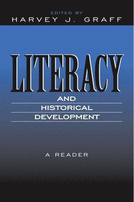 Literacy and Historical Development 1