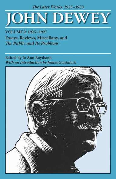 bokomslag Later Works of John Dewey, Volume 2, 1925 - 1953