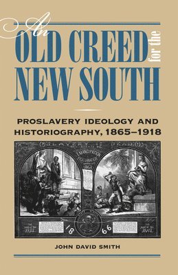 An Old Creed for the New South 1