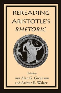 bokomslag Rereading Aristotle's Rhetoric