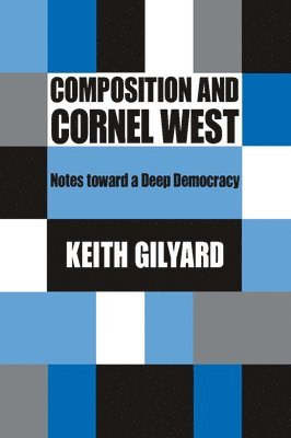 bokomslag Composition and Cornel West