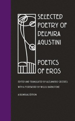 bokomslag Selected Poetry Delmira Agustini