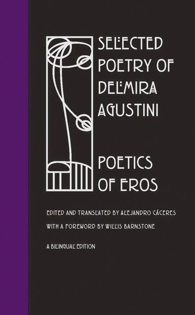 bokomslag Selected Poetry Delmira Agustini