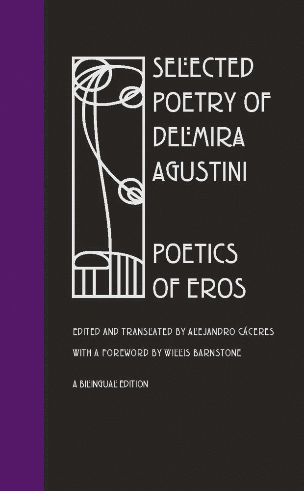 Selected Poetry Delmira Agustini 1