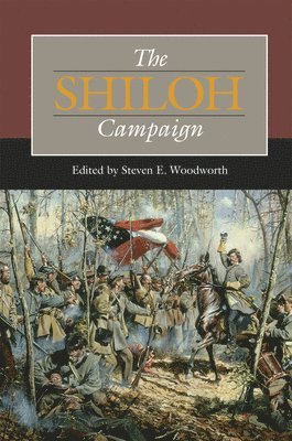 bokomslag The Shiloh Campaign