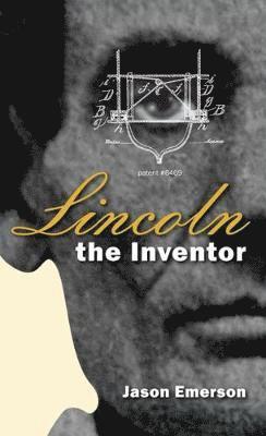 Lincoln the Inventor 1