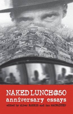 bokomslag Naked Lunch @ 50