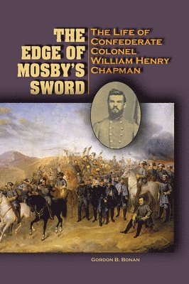 Gordon B. Bonan, Gordon Blackwell Bonan - Edge of Mosby's Sword, Inbunden