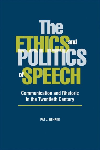bokomslag Ethics and Politics of Speech