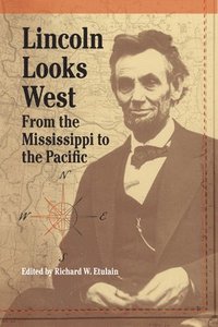 bokomslag Lincoln Looks West
