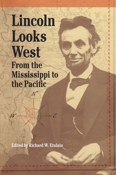 bokomslag Lincoln Looks West