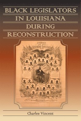 Black Legislators in Louisiana during Reconstruction 1