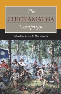 bokomslag The Chickamauga Campaign