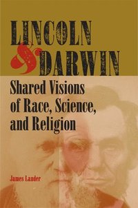 bokomslag Lincoln and Darwin