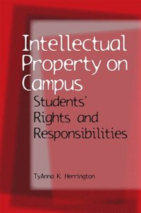 bokomslag Intellectual Property on Campus