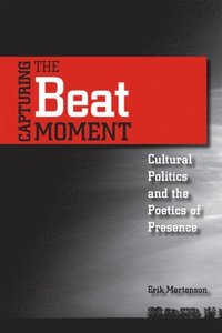 bokomslag Capturing the Beat Moment