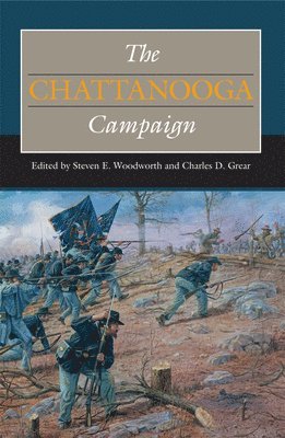 bokomslag The Chattanooga Campaign