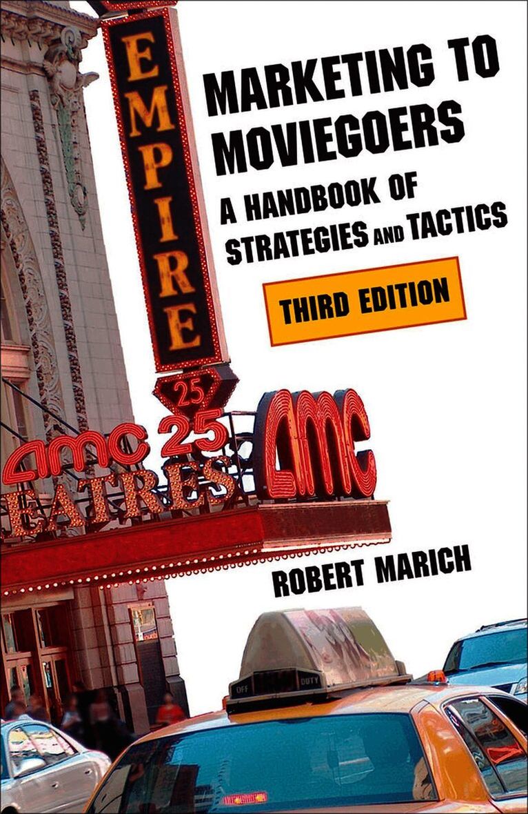 Robert Marich - Marketing to Moviegoers, Häftad