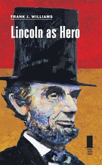 bokomslag Lincoln as Hero