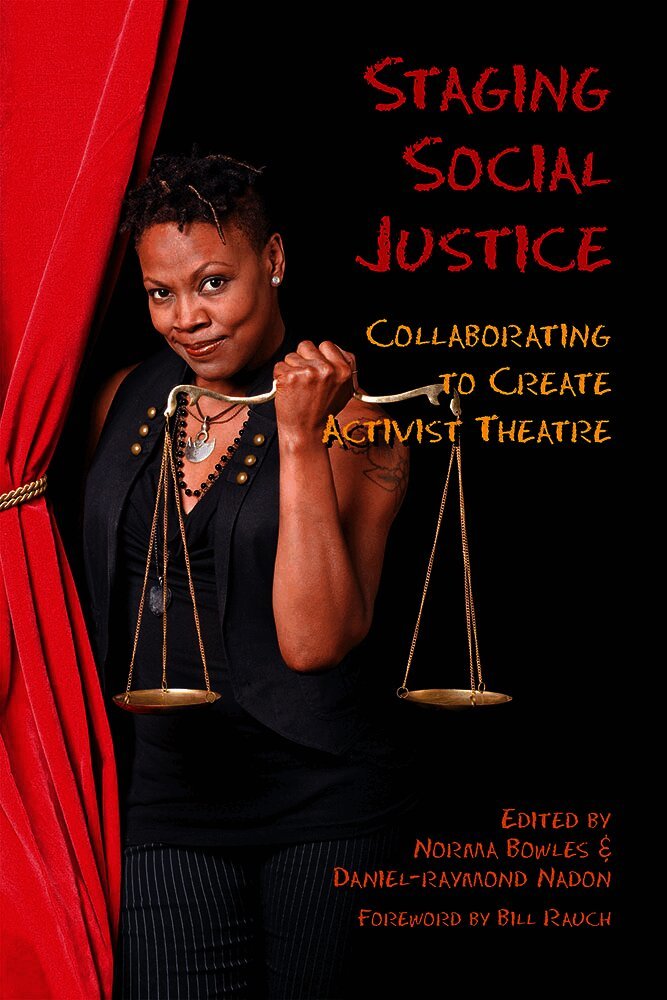 Norma Bowles, Daniel-Ray Nadon, Daniel-Raymond Nadon - Setting the Stage for Social Justice, Häftad