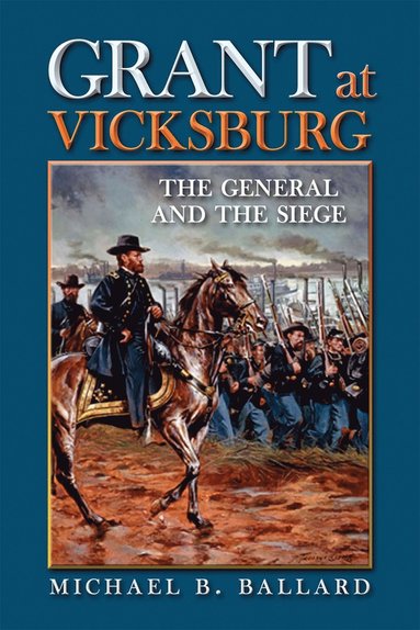 bokomslag Grant at Vicksburg