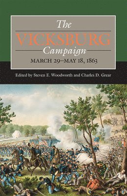 bokomslag The Vicksburg Campaign, March 29-May 18, 1863