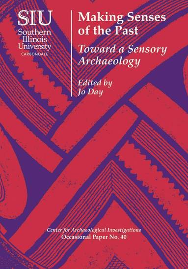 Jo Day - Making Senses of the Past, Häftad