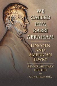 bokomslag We Called Him Rabbi Abraham