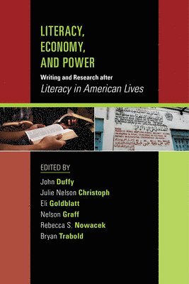 Literacy, Economy, and Power 1
