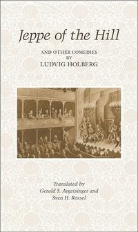 bokomslag Jeppe on the Hill and other Comedies by Ludvig Holberg