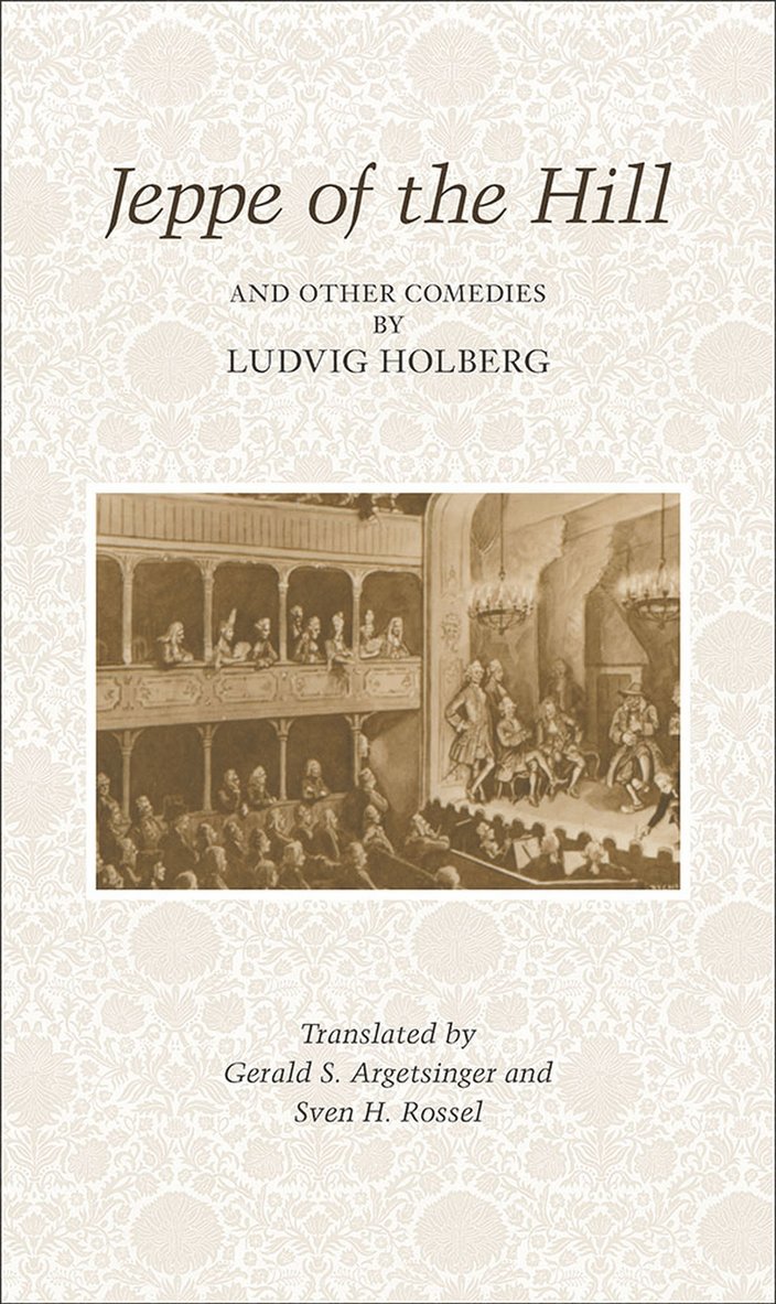 Jeppe on the Hill and Other Comedies by Ludvig Holberg