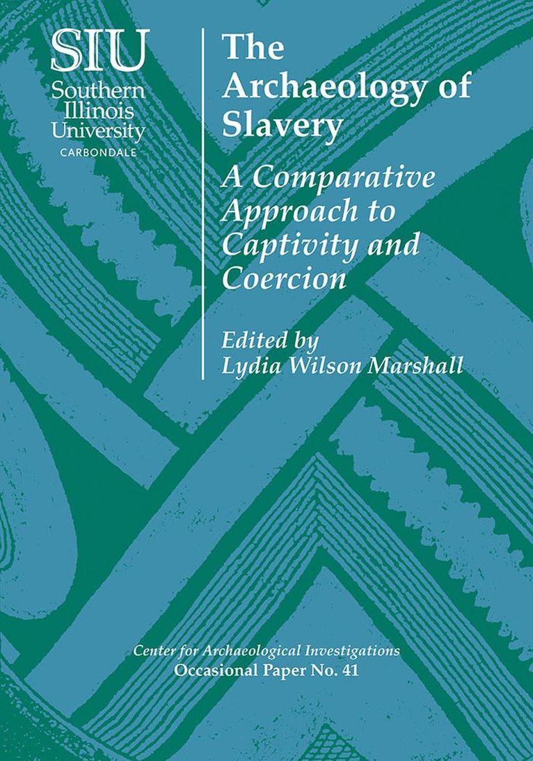 Archaeology of Slavery 1