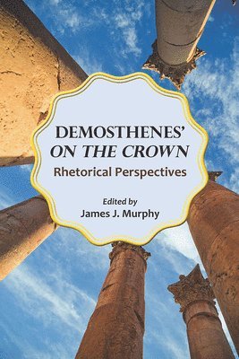 Demosthenes' &quot;&quot;On the Crown 1