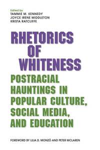 bokomslag Rhetorics of Whiteness