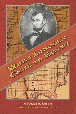 bokomslag When Lincoln Came to Egypt