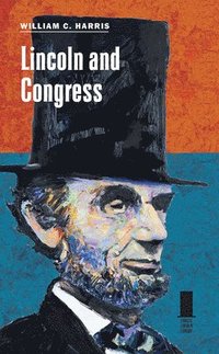 bokomslag Lincoln and Congress