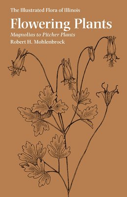 Flowering Plants: Magnolias to Pitcher Plants