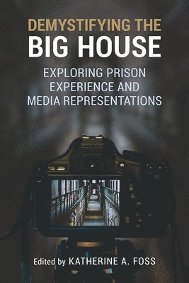 Demystifying the Big House 1