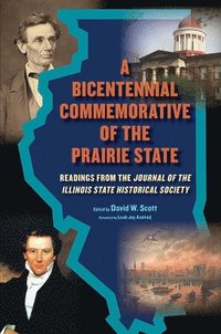 bokomslag A Bicentennial Commemorative of the Prairie State